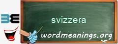 WordMeaning blackboard for svizzera